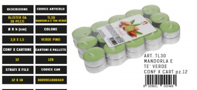 [8009851000469] TEALIGHT PROFUMATO DA 30PZ MANDORLA&THE VERDE