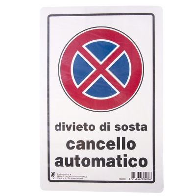 [8014846704086] CARTELLO PLAS. CM30X20 DIVIETO DI SOSTA CANCELLO A