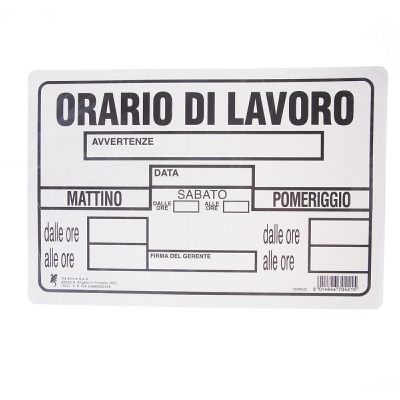 [8014846704215] CARTELLO PLAS. CM30X20 ORARIO DI LAVORO