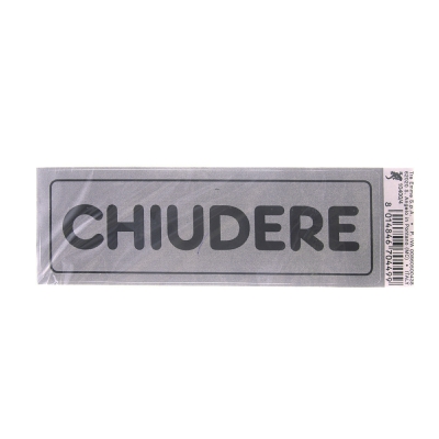 [8014846704499] TARGHETTA ADESIVA CM15X5 CHIUDERE