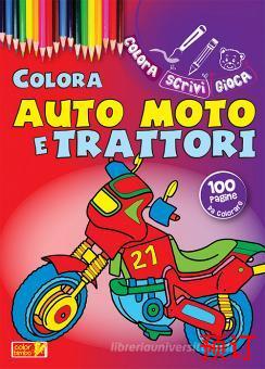 [9788883376566] COLOR-AUTO MOTO E TRATTORI
