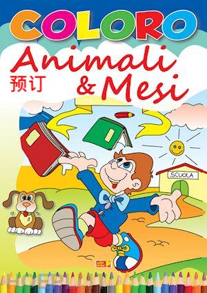 [9788883377075] COLORO E IMPARO ANIMALI E MESI